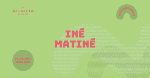 INÉ MATINÉ  [pre deti]