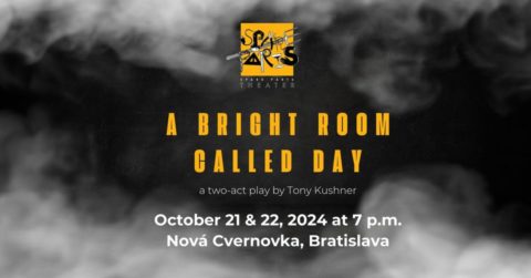 A Bright Room Called Day (2 SHOWS: October 21&22, 2024)