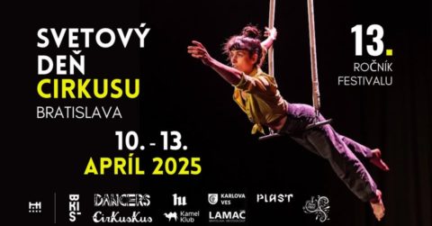 Festival Svetový Deň Cirkusu 2025 | World Circus Day Festival 2025