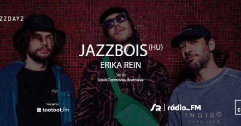 NuJazzDayz 26 – JazzBois /hu/ + Erika Rein